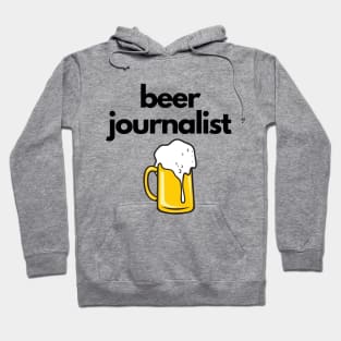 Beer Journalist Hoodie